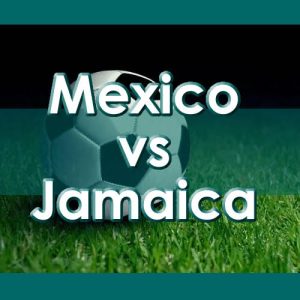 México vs Jamaica