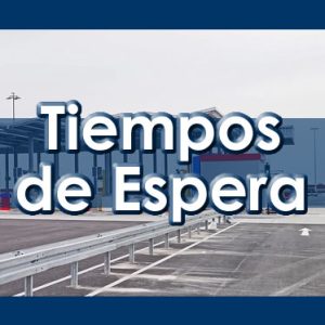 Garita Tiempo de Espera